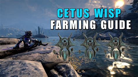 - start a rank45 cetus bounty while you are hunting wisp, so you could gather 3 times the Iradite and Grokdrul on the way of hunting wisp. . Cetus wisp